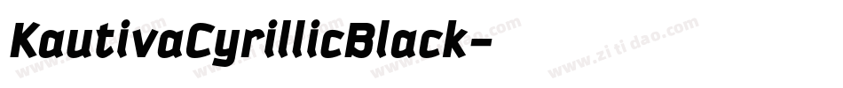 KautivaCyrillicBlack字体转换