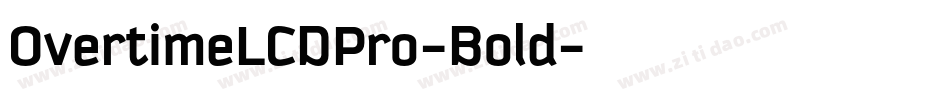 OvertimeLCDPro-Bold字体转换