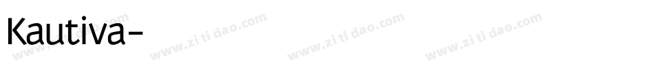 Kautiva字体转换