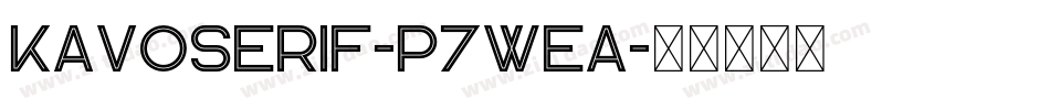 KavoSerif-p7wea字体转换