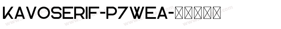 KavoSerif-p7wea字体转换