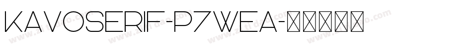 KavoSerif-p7wea字体转换