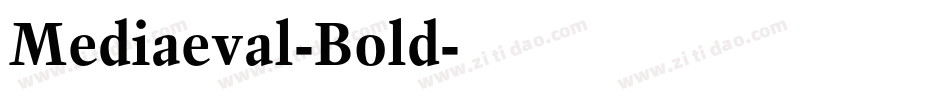 Mediaeval-Bold字体转换