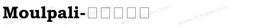 Moulpali字体转换