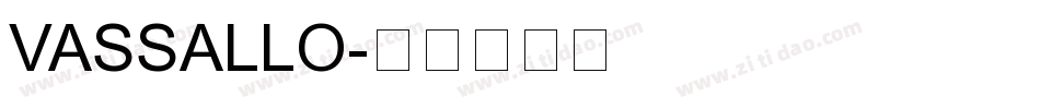 VASSALLO字体转换