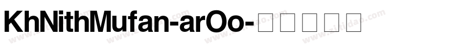 KhNithMufan-arOo字体转换