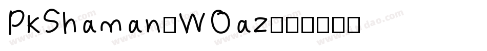 PkShaman-WOaz字体转换