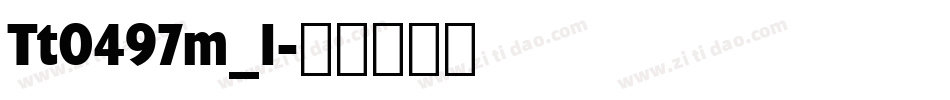 Tt0497m_1字体转换
