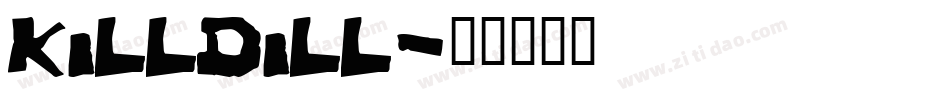 KillDill字体转换