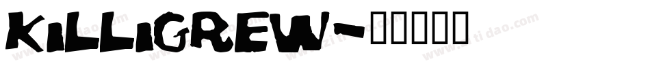 Killigrew字体转换