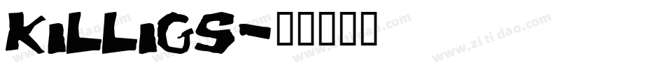 Killigs字体转换
