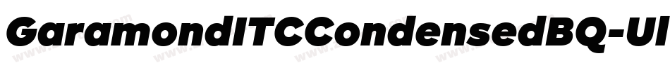 GaramondITCCondensedBQ-UltraItalic字体转换