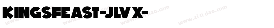 KingsFeast-Jlvx字体转换