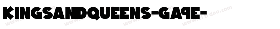 KingsAndQueens-gA9E字体转换
