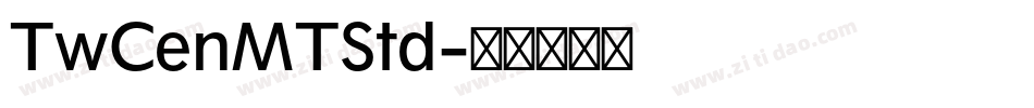 TwCenMTStd字体转换