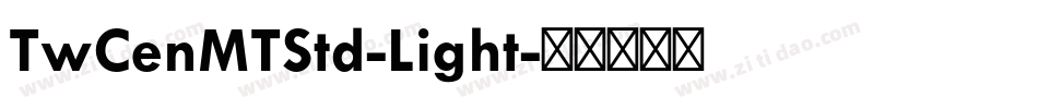 TwCenMTStd-Light字体转换