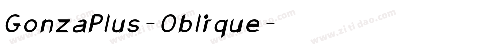 GonzaPlus-Oblique字体转换