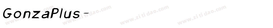 GonzaPlus字体转换