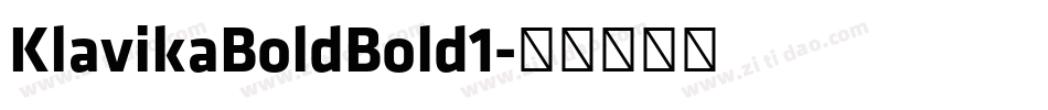 KlavikaBoldBold1字体转换