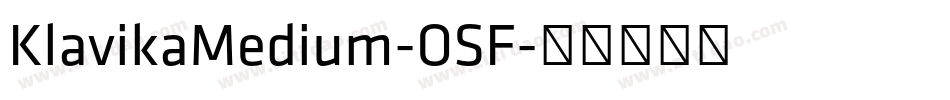 KlavikaMedium-OSF字体转换