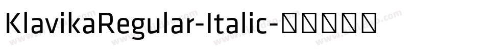 KlavikaRegular-Italic字体转换