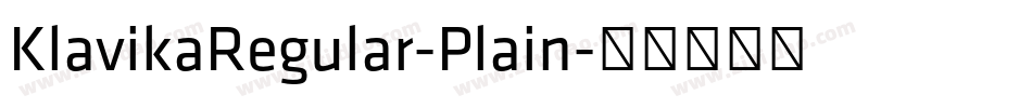 KlavikaRegular-Plain字体转换