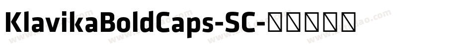 KlavikaBoldCaps-SC字体转换