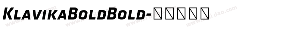 KlavikaBoldBold字体转换