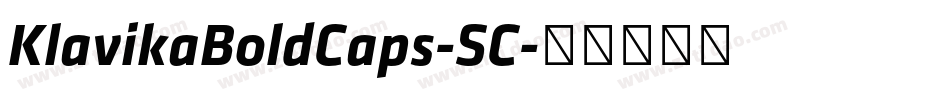 KlavikaBoldCaps-SC字体转换