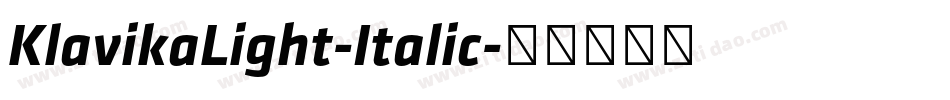 KlavikaLight-Italic字体转换