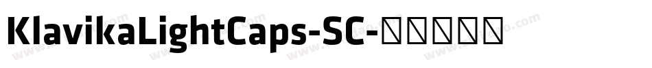 KlavikaLightCaps-SC字体转换