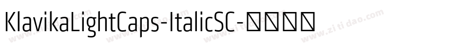 KlavikaLightCaps-ItalicSC字体转换
