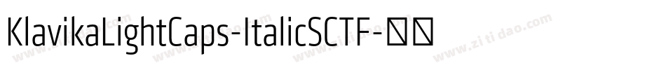 KlavikaLightCaps-ItalicSCTF字体转换