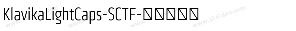 KlavikaLightCaps-SCTF字体转换