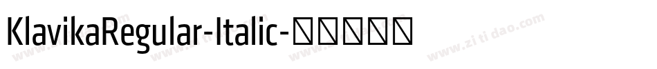 KlavikaRegular-Italic字体转换