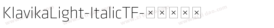 KlavikaLight-ItalicTF字体转换
