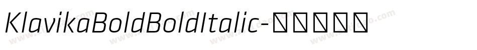 KlavikaBoldBoldItalic字体转换