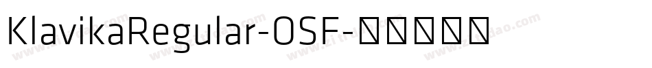 KlavikaRegular-OSF字体转换