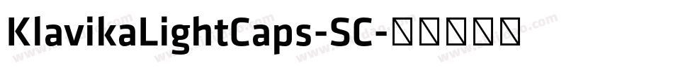 KlavikaLightCaps-SC字体转换