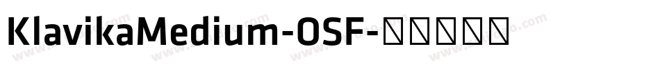 KlavikaMedium-OSF字体转换