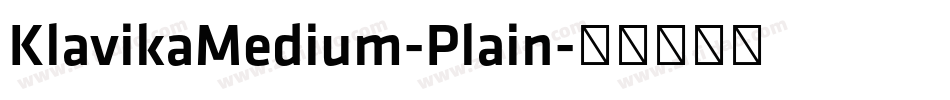 KlavikaMedium-Plain字体转换