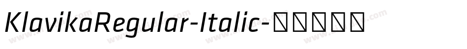 KlavikaRegular-Italic字体转换