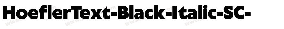 HoeflerText-Black-Italic-SC字体转换