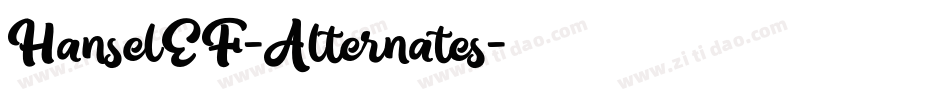 HanselEF-Alternates字体转换