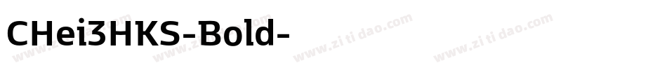 CHei3HKS-Bold字体转换