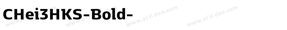 CHei3HKS-Bold字体转换
