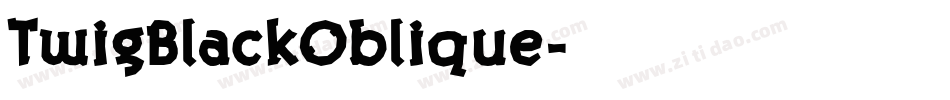 TwigBlackOblique字体转换