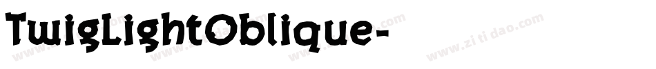 TwigLightOblique字体转换