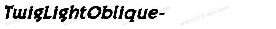 TwigLightOblique字体转换