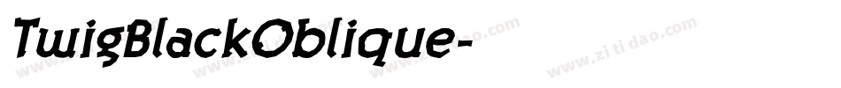 TwigBlackOblique字体转换